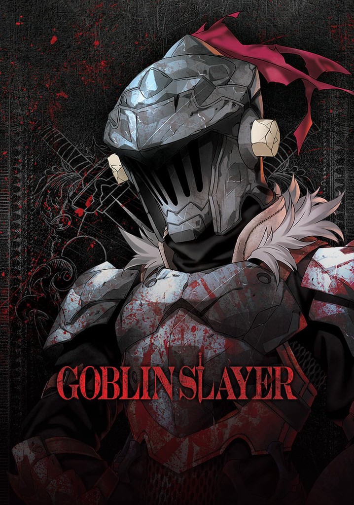 Goblin Slayer streaming tv show online
